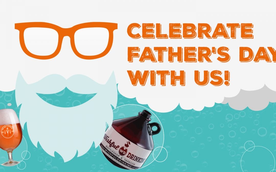 Get Your Father’s Day Sorted!
